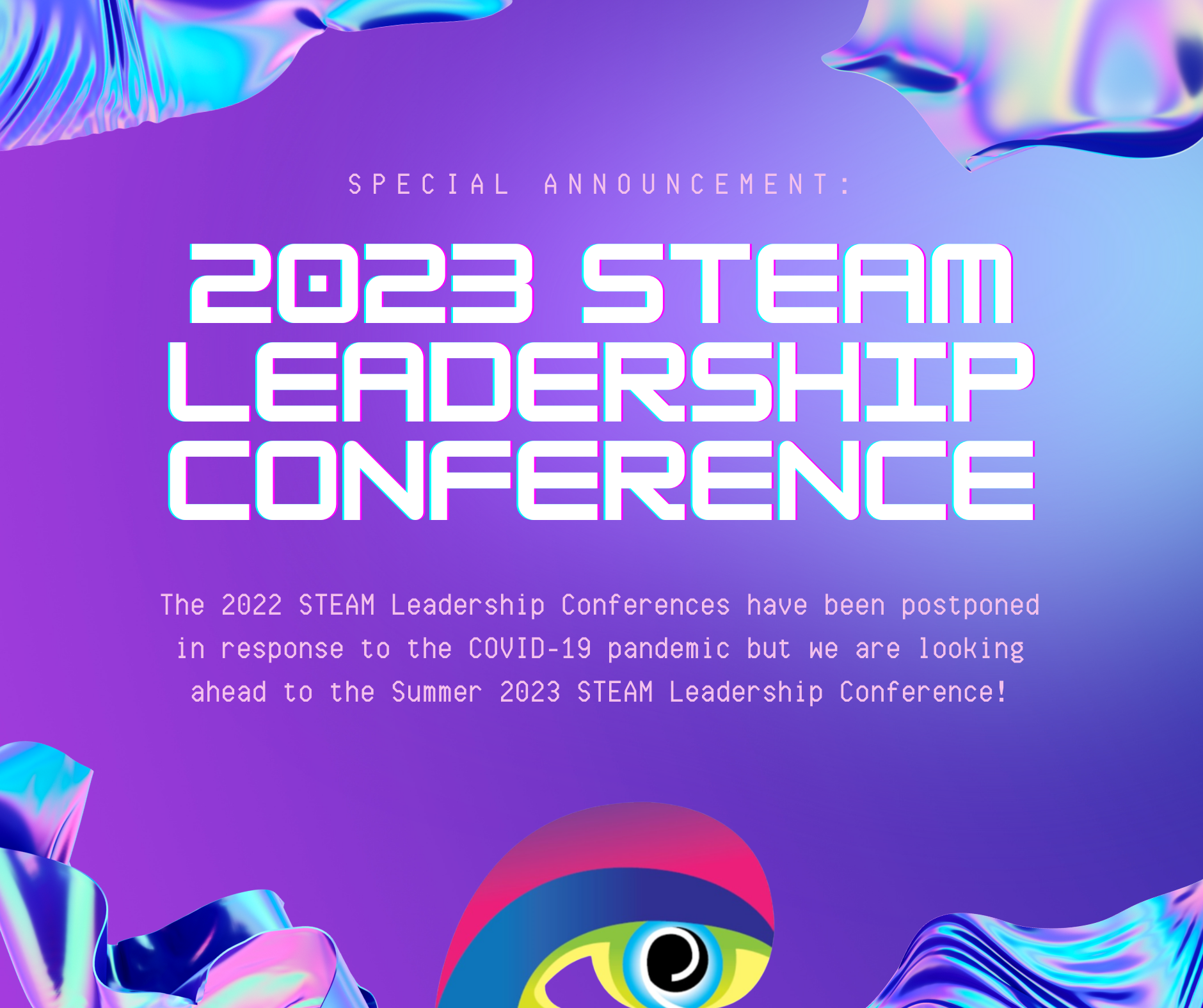 2022 STEAM Leadership Conference The Project Fibonacci® Foundation Inc.