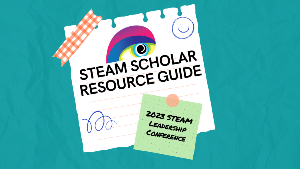 Steam Rescource STEAM Scholar Resources | The Project Fibonacci® Foundation Inc.